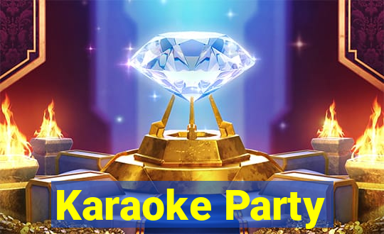 Karaoke Party